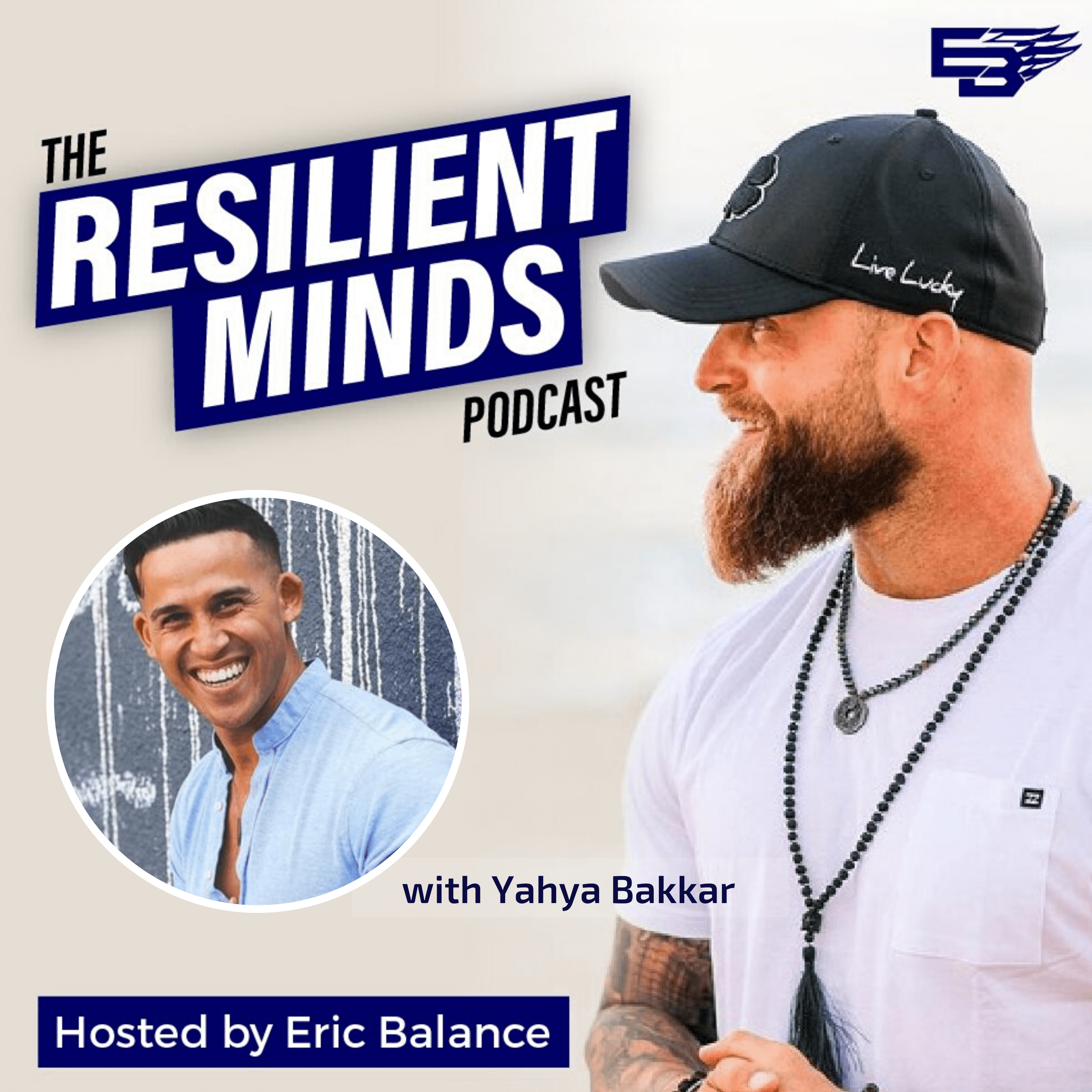 Episode 21 – How to Build Your Legacy with Yahya Bakkar.