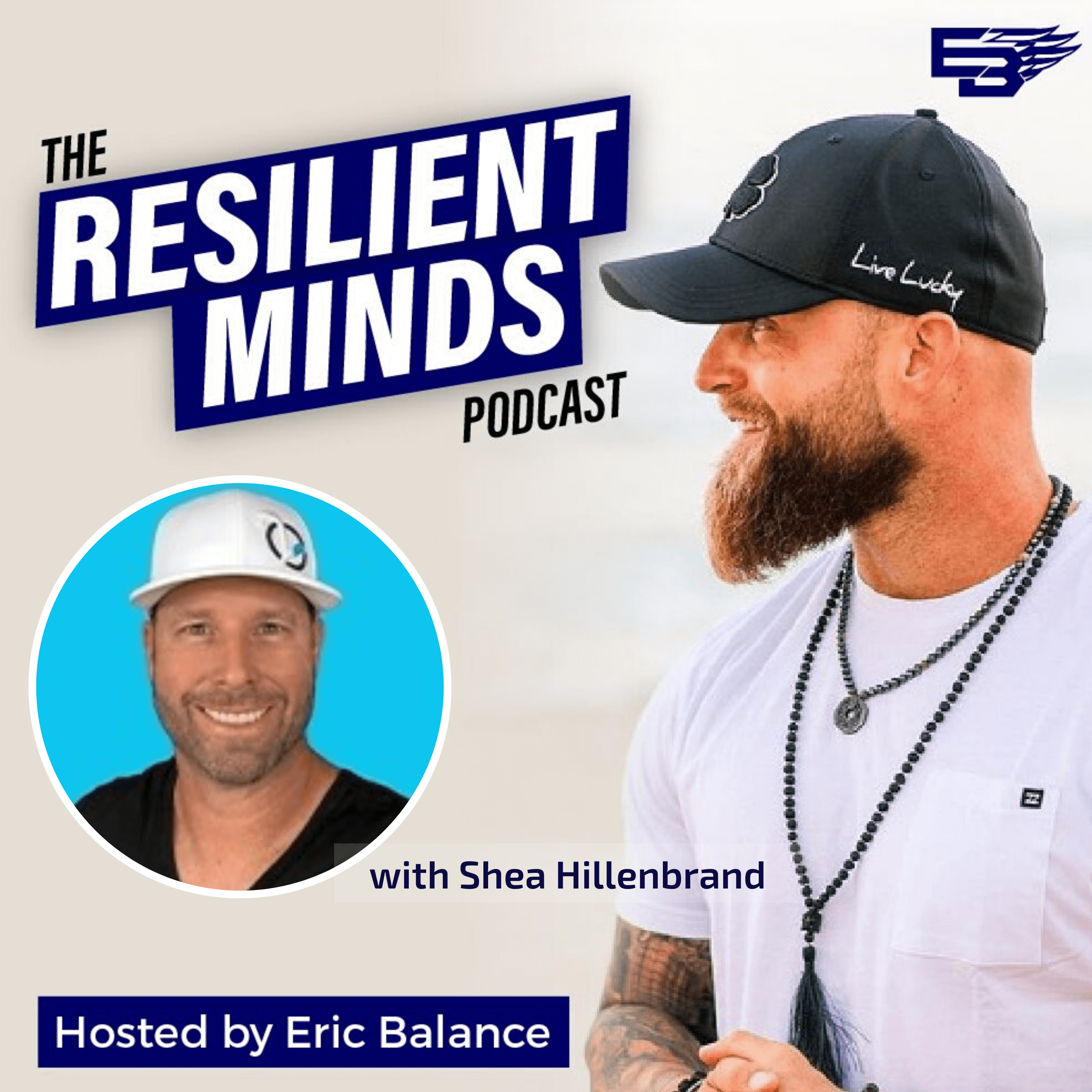 Episode 41 – How Your Past Does Not Have to Equal Your Future with Shea Hillenbrand