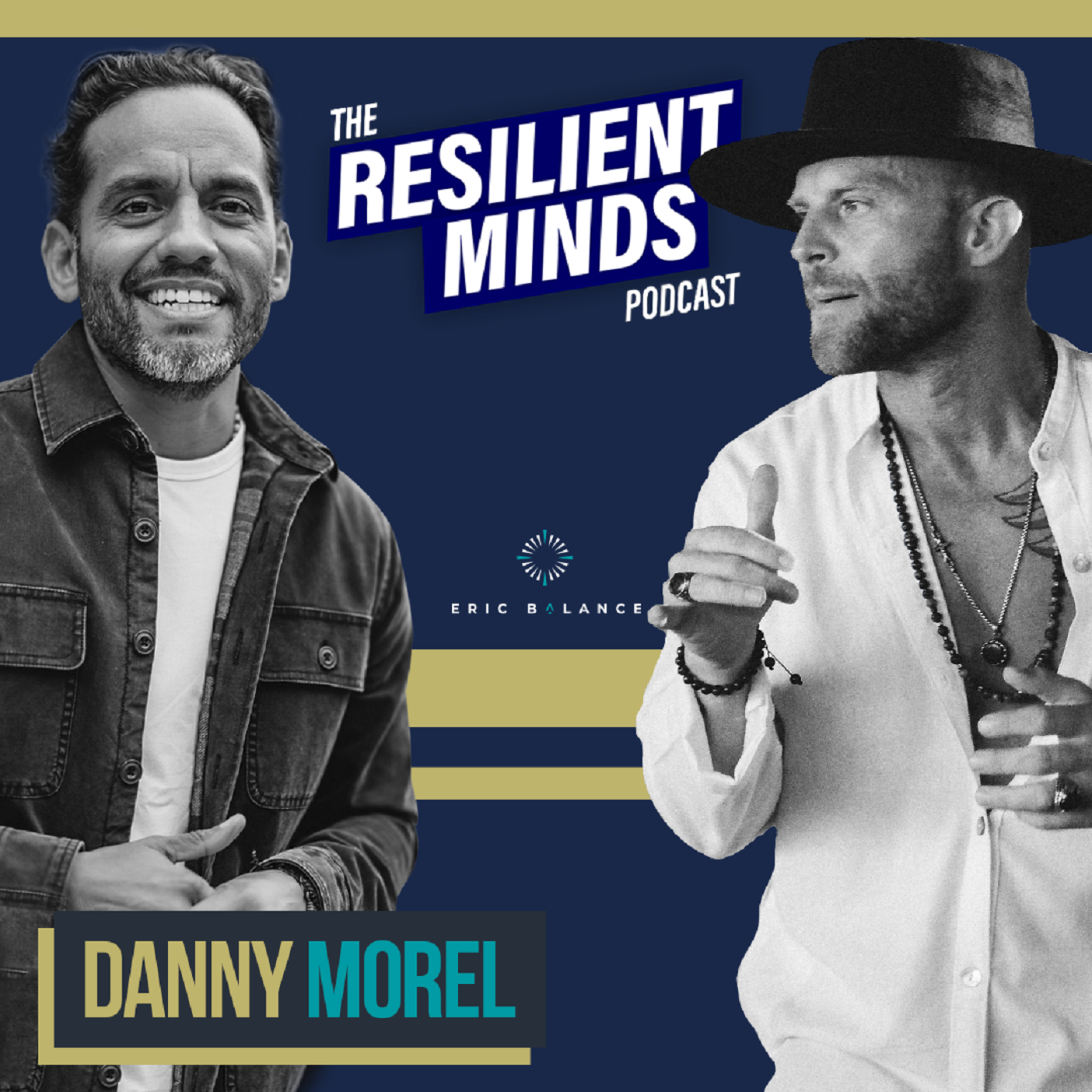 Episode 121 – How to Harness the Energy of Infinite Potential with Danny Morel