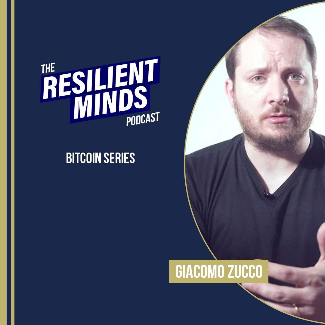 Bitcoin Series – Episode 6 – Why Bitcoin is Part of Fundamental Physics with Giacomo Zucco
